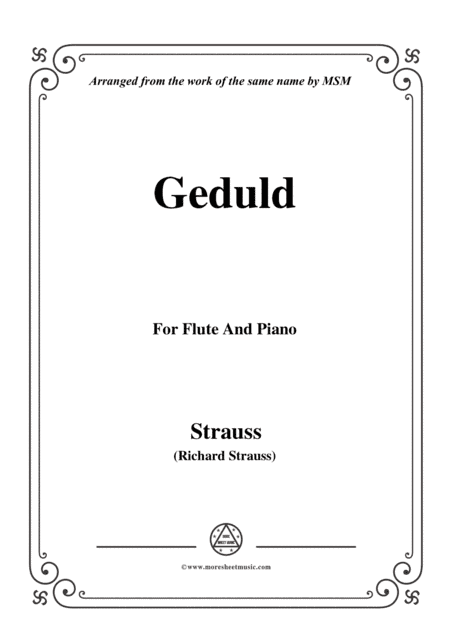 Richard Strauss-Geduld, for Flute and Piano (arr. MSM)