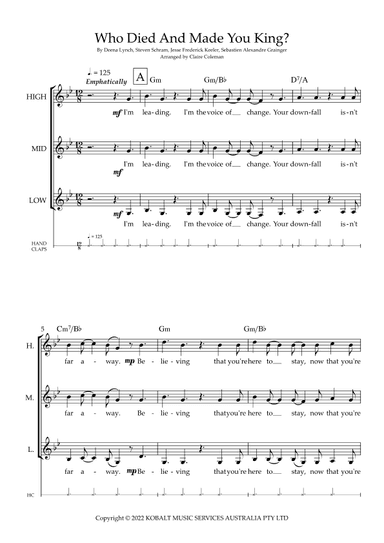 Who Died And Made You King (arr. Claire Coleman)