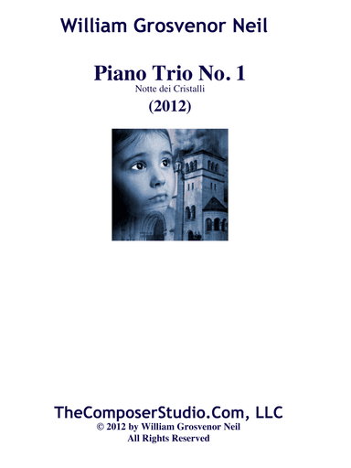 Piano Trio No.1 for piano, violin, and 'cello  "Night of Broken Glass"