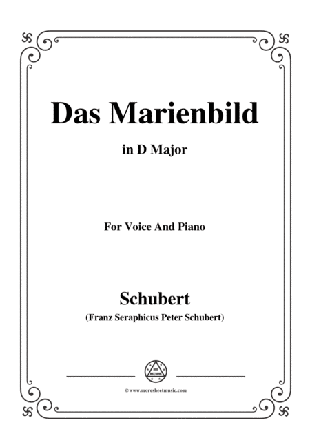 Schubert-Das Marienbild,in D Major,for Voice&Piano (arr. MSM)