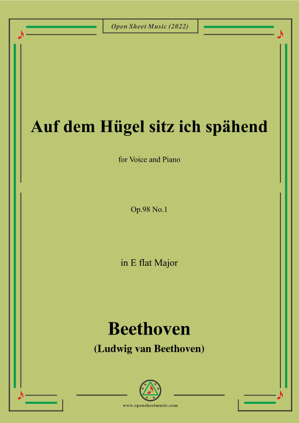 Beethoven-Auf dem Hugel sitz ich spahend,Op.98 No.1,in E flat Major,from An die ferne Geliebte, (arr. OSM Press)
