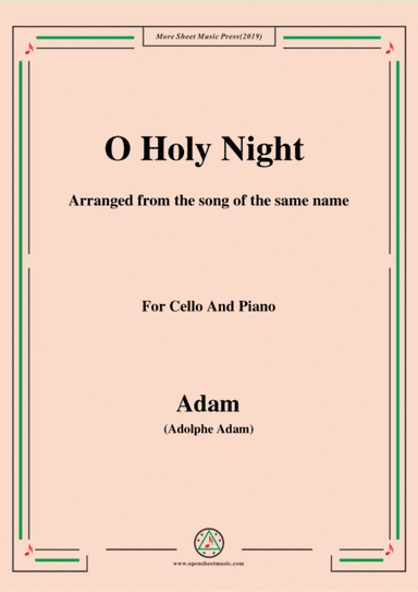 Adam-O Holy night cantique de noel,for Cello and Piano (arr. MSM)