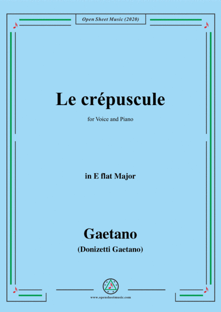 Donizetti-Le crepuscule,in E flat Major,for Voice and Piano (arr. MSM)