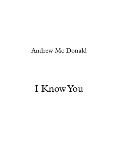I Know You