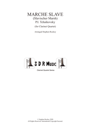 Marche Slave for Clarinet Quartet (arr. Stephen Rockey)