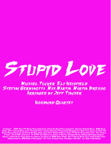 Stupid Love (arr. Jeff Tincher)