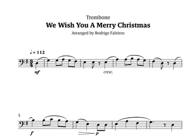 We Wish You a Merry Christmas (for solo trombone) (arr. Rodrigo Faleiros)
