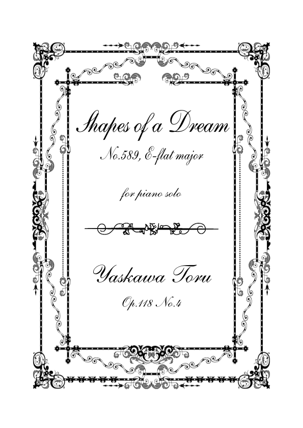 Shapes of a Dream No.589, E-flat major, Op.118 No.4