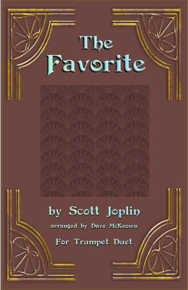 The Favorite, Two-Step Ragtime for Trumpet Duet (arr. Dave McKeown)