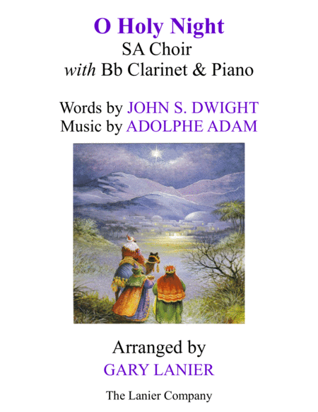 O HOLY NIGHT (SA Choir with Bb Clarinet & Piano - Score & Parts included) (arr. Gary Lanier)