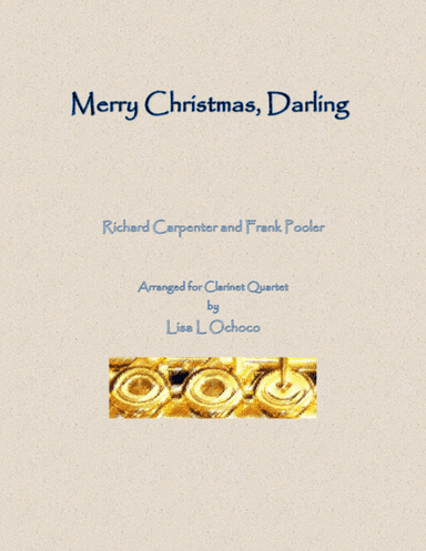 Merry Christmas, Darling (arr. Lisa L Ochoco)