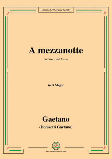 Donizetti-A mezzanotte,in G Major,for Voice and Piano (arr. MSM)