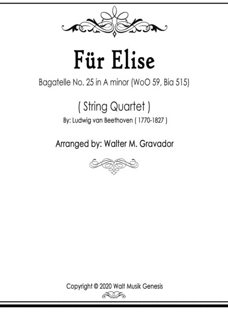 Fur Elise - String Quartet Arrangement (arr. Walter M. Gravador)