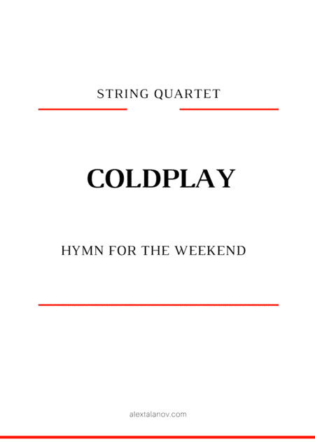 Hymn For The Weekend (arr. Alex Talanov)