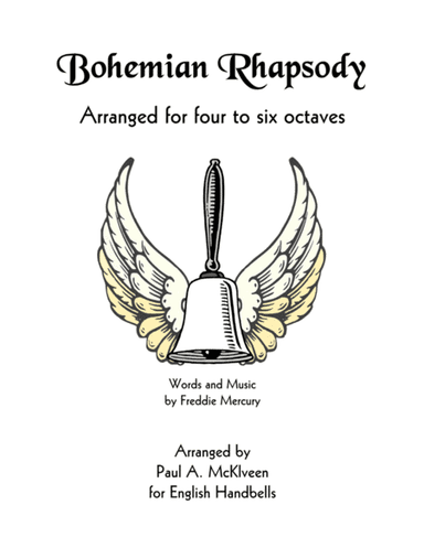 Bohemian Rhapsody (arr. Paul A. McKlveen (ASCAP))
