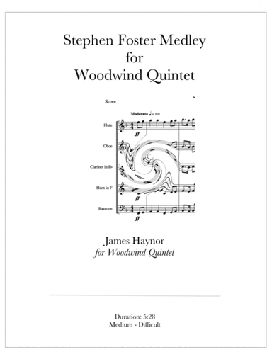 Stephen Foster Medley for Woodwind Quintet (arr. James Haynor)