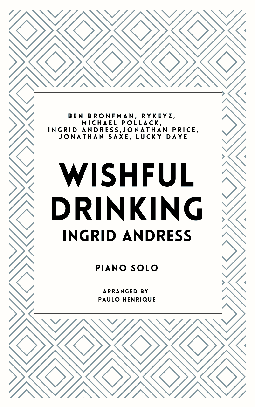 Wishful Drinking (arr. Paulo Henrique)