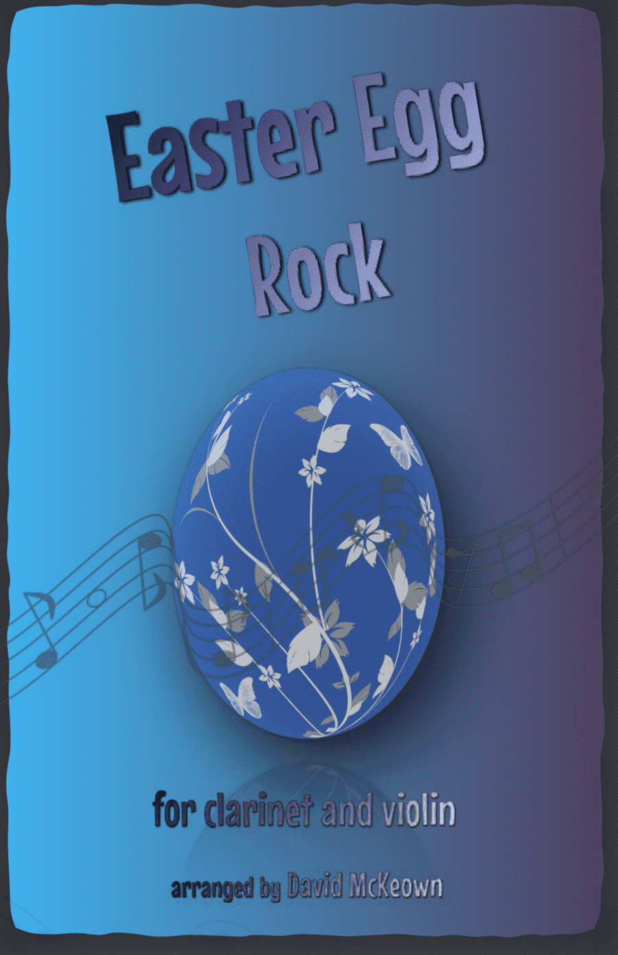 The Easter Egg Rock for Clarinet and Violin Duet