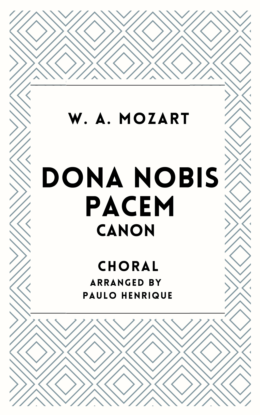 Dona Nobis Pacem - Canon (arr. Paulo Henrique)