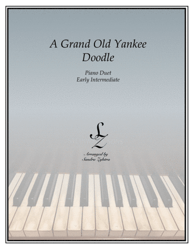 A Grand Old Yankee Doodle (1 piano, 4 hands duet) (arr. Sandra Zylstra)