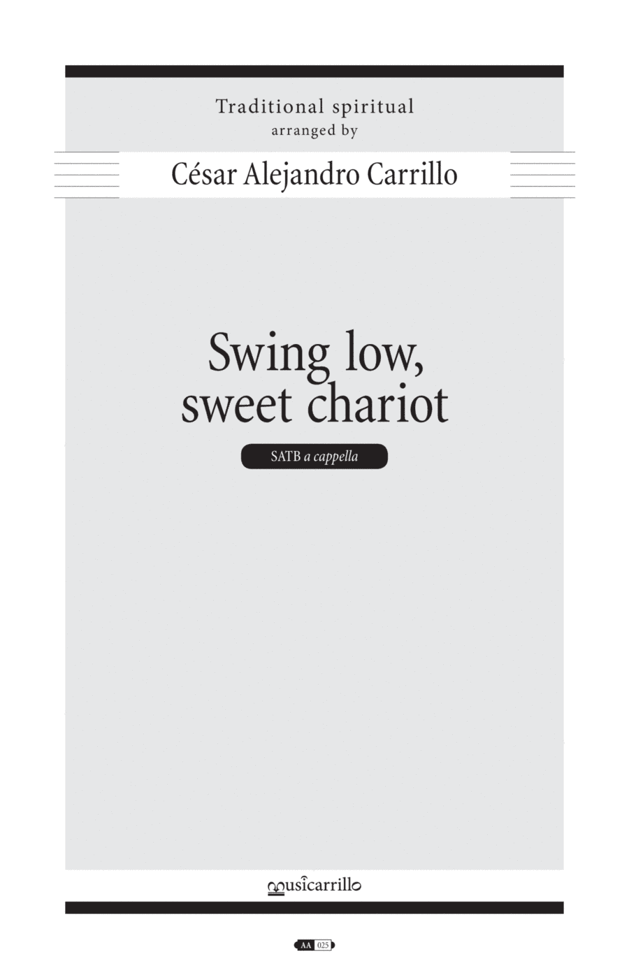 Swing low sweet chariot (arr. Cesar Alejandro Carrillo)