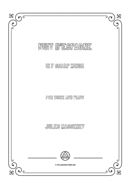 Massenet-Nuit d'Espagne in f sharp minor,for Voice and Piano (arr. MSM)