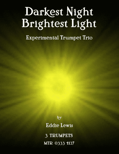 Darkest Night Brightest Light for Trumpet Trio