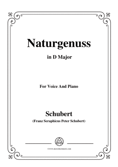Schubert-Naturgenuss,in D Major,for Voice&Piano (arr. MSM)
