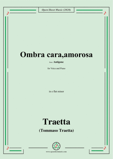 Traetta-Ombra cara,amorosa,in e flat minor,for Voice and Piano (arr. MSM)