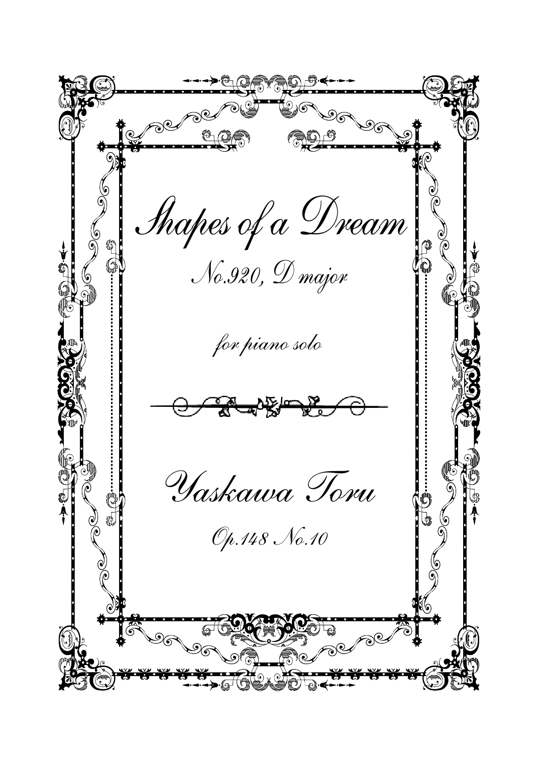 Shapes of a Dream No.920, D major, Op.148 No.10