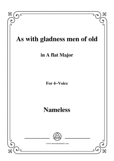 Nameless-Christmas Carol,As with gladness men of old,in A flat Major,for 4 Voice (arr. MSM)