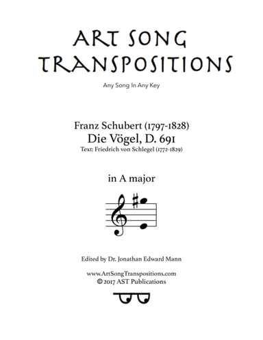 SCHUBERT: Die Vögel, D. 691 (transposed to A major) (arr. ArtSongTranspositions.com)