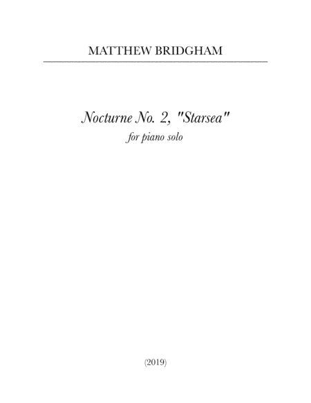 Nocturne No. 2, "Starsea" (2019)