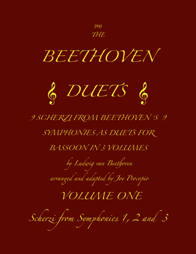 The Beethoven Duets For Bassoon Volume 1 Scherzi 1, 2 and 3 (arr. Joe Procopio)