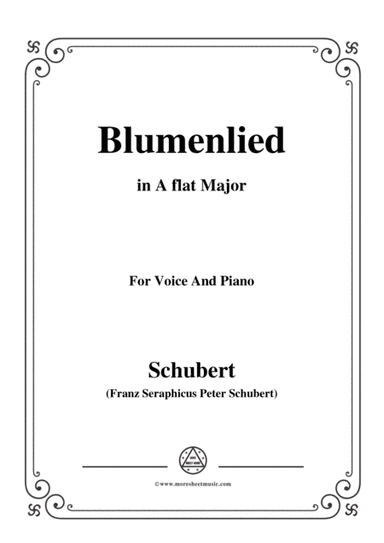 Schubert-Blumenlied,in A flat Major,D.431,for Voice and Piano (arr. MSM)