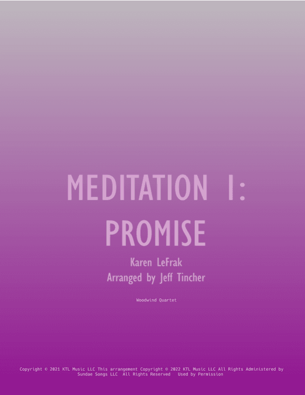 Meditation 1: Promise (arr. Jeff Tincher)