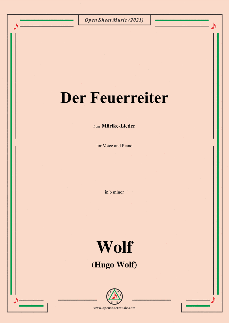 Wolf-Der Feuerreiter,in b minor,IHW 22 No.44,from Morike-Lieder,for Voice and Piano (arr. Open Cloud)