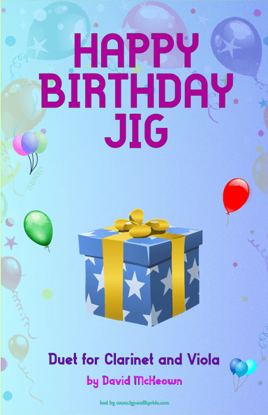 Happy Birthday Jig, for Clarinet and Viola Duet (arr. David McKeown)