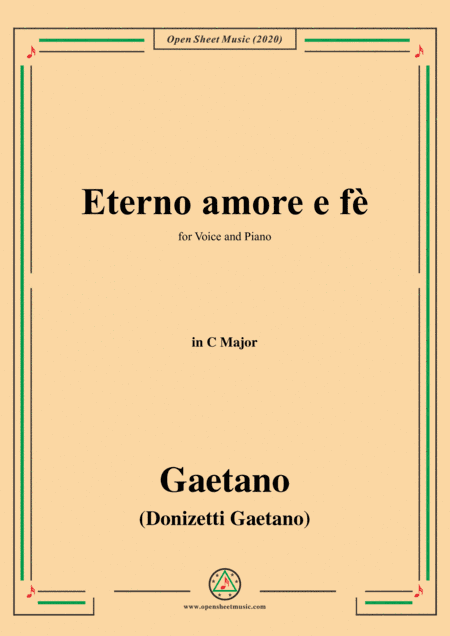 Donizetti-Eterno amore e fè,in C Major,for Voice and Piano (arr. MSM)