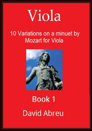 10 Variations on a minuet by Mozart for Viola. (arr. David Ignacio Abreu Romero)
