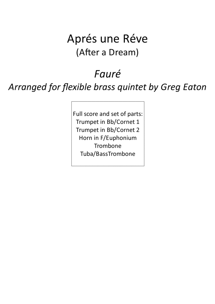 Fauré - Aprés une Réve (After a Dream) - Arr. for flexible brass quintet by Greg Eaton (arr. Greg Eaton)