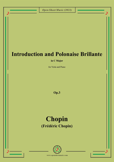 Chopin-Introduction and Polonaise Brillante,Op.3,for Viola and Piano (arr. Open Cloud)