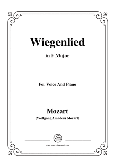 Mozart-Wiegenlied,in F Major,for Voice and Piano (arr. MSM)