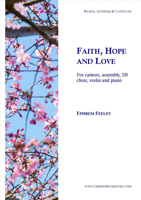 Faith, Hope and Love