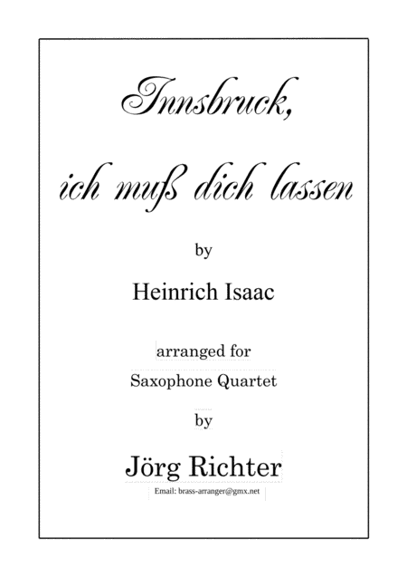 Innsbruck ich muss dich lassen für Saxophon Quartett (arr. Jörg Richter)