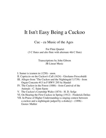 It Isn't Easy Being a Cuckoo for Flute Quartet (arr. John Gibson)