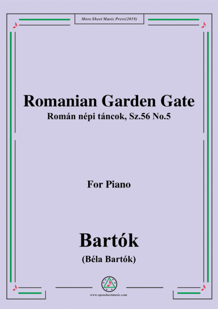 Bartók-Román népi táncok,Sz.56 No.5,Romanian Garden Gate,for Piano (arr. MSM)