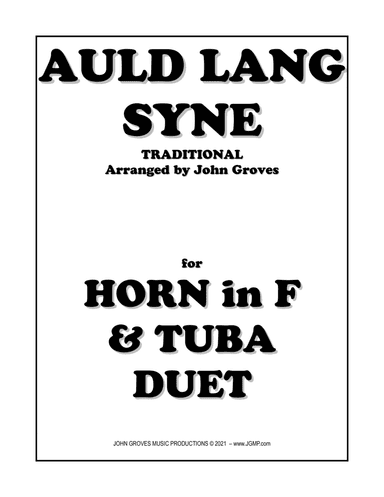 Auld Lang Syne - French Horn & Tuba Duet (arr. John Groves)