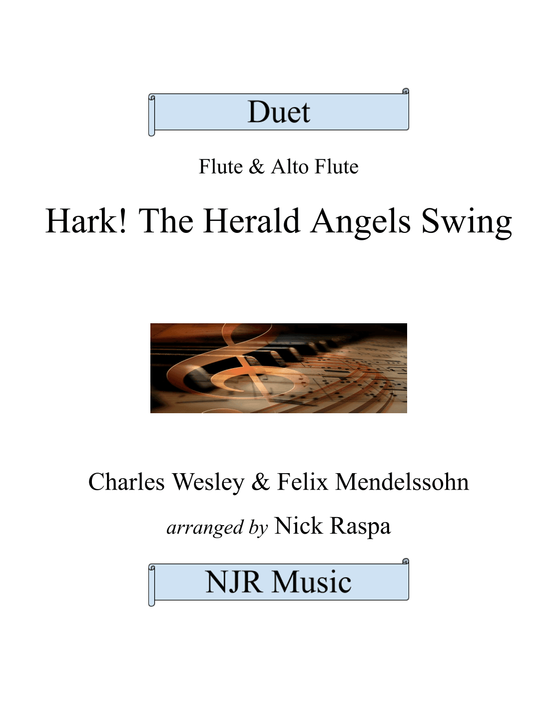 Hark! The Herald Angels Swing (Flute & Alto Flute) Full Set (arr. Nick Raspa)