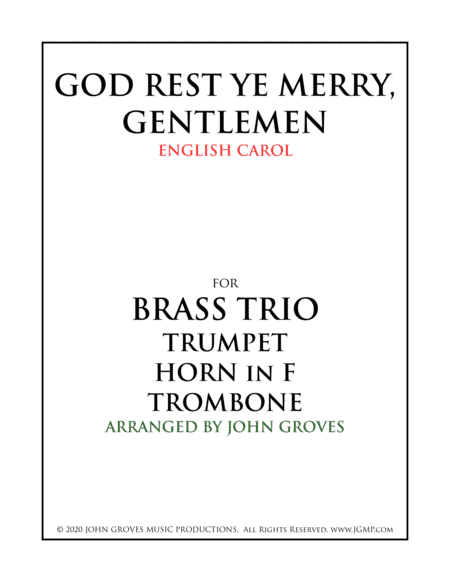 God Rest Ye Merry, Gentlemen - Trumpet, Horn, Trombone (Brass Trio) (arr. John Groves)